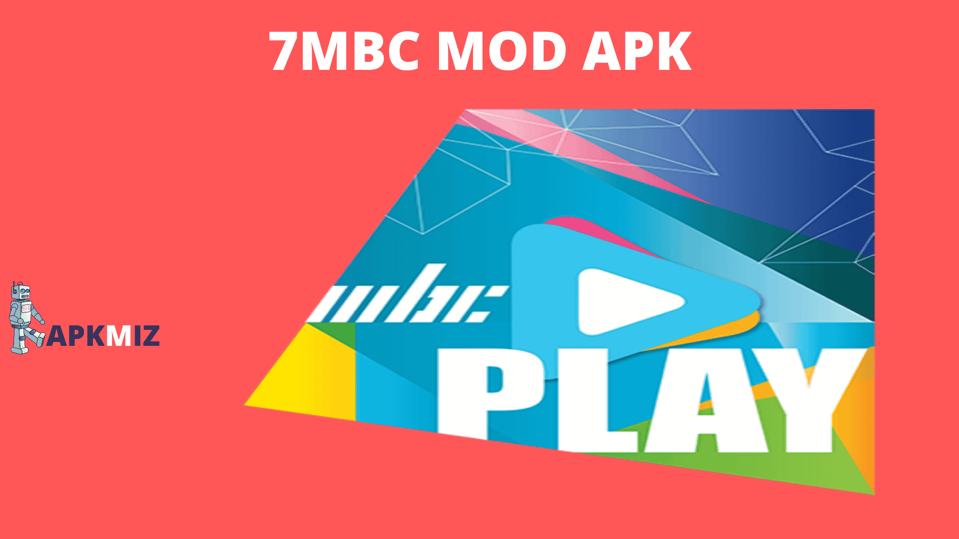 7MBC Mod Apk