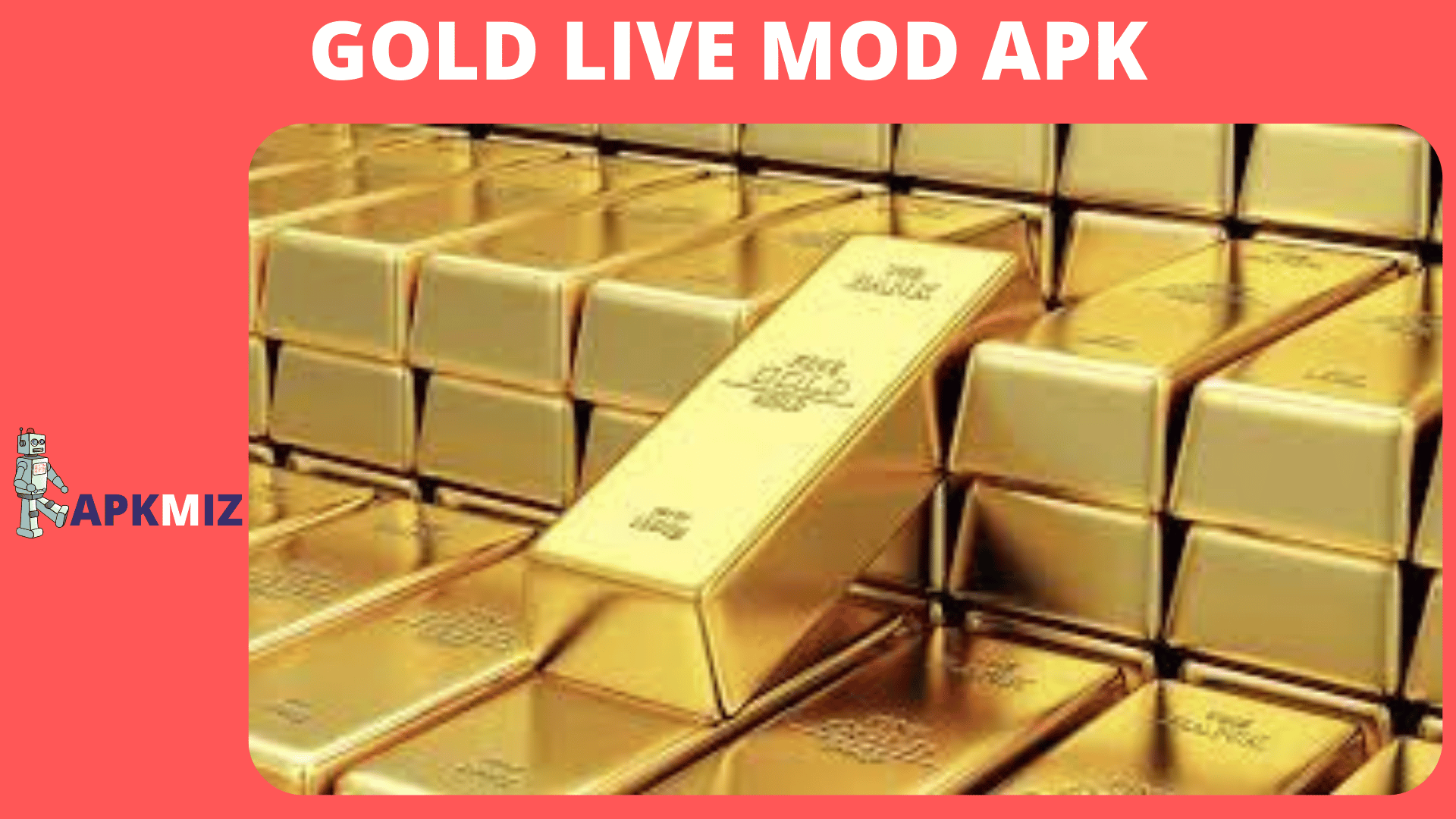 Gold Live Mod Apk