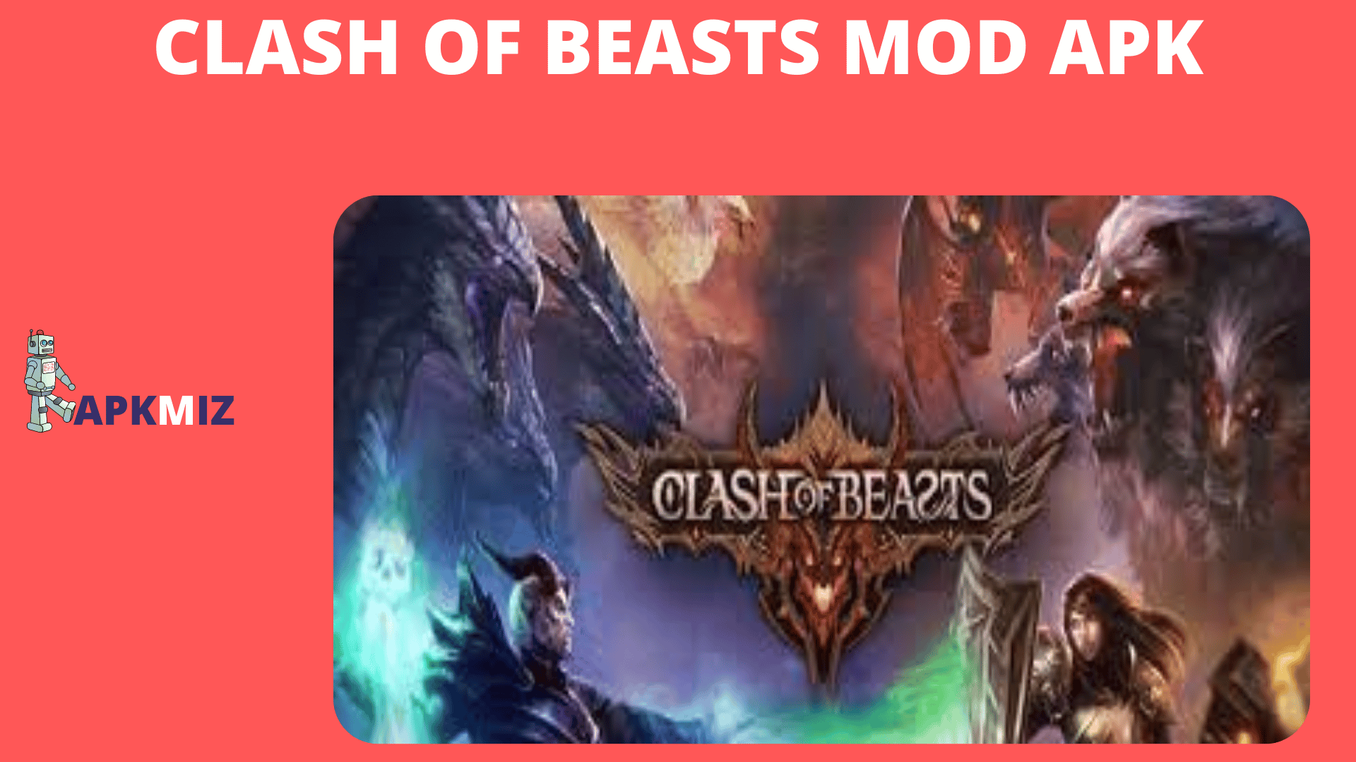 Clash of Beasts Mod Apk