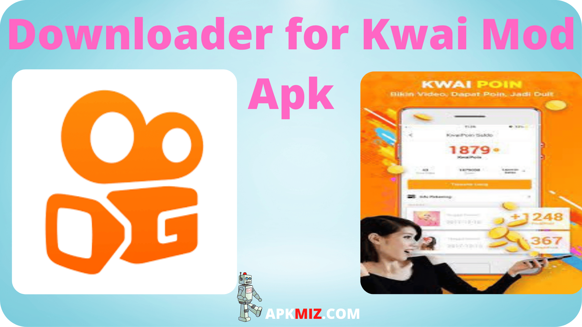Downloader for Kwai Mod Apk