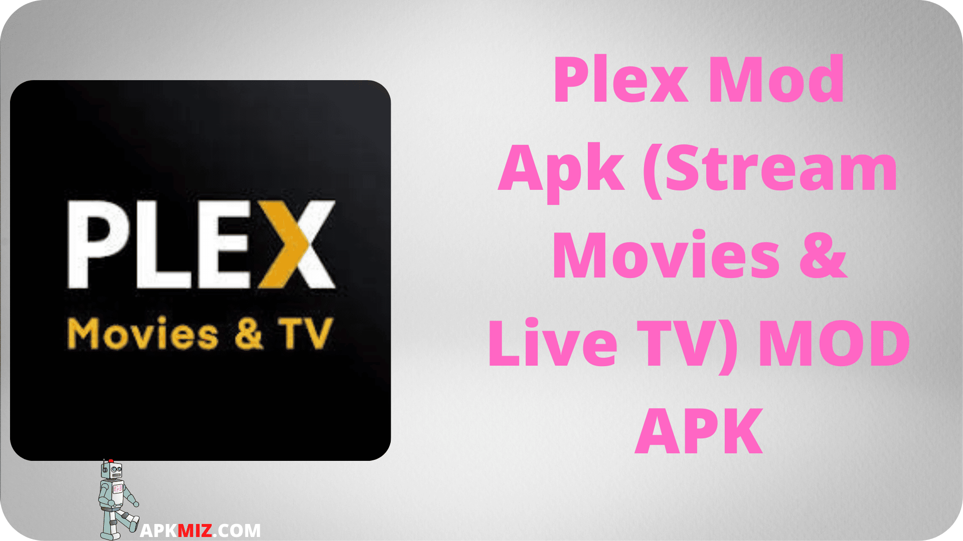 Plex Mod Apk (Stream Movies & Live TV)