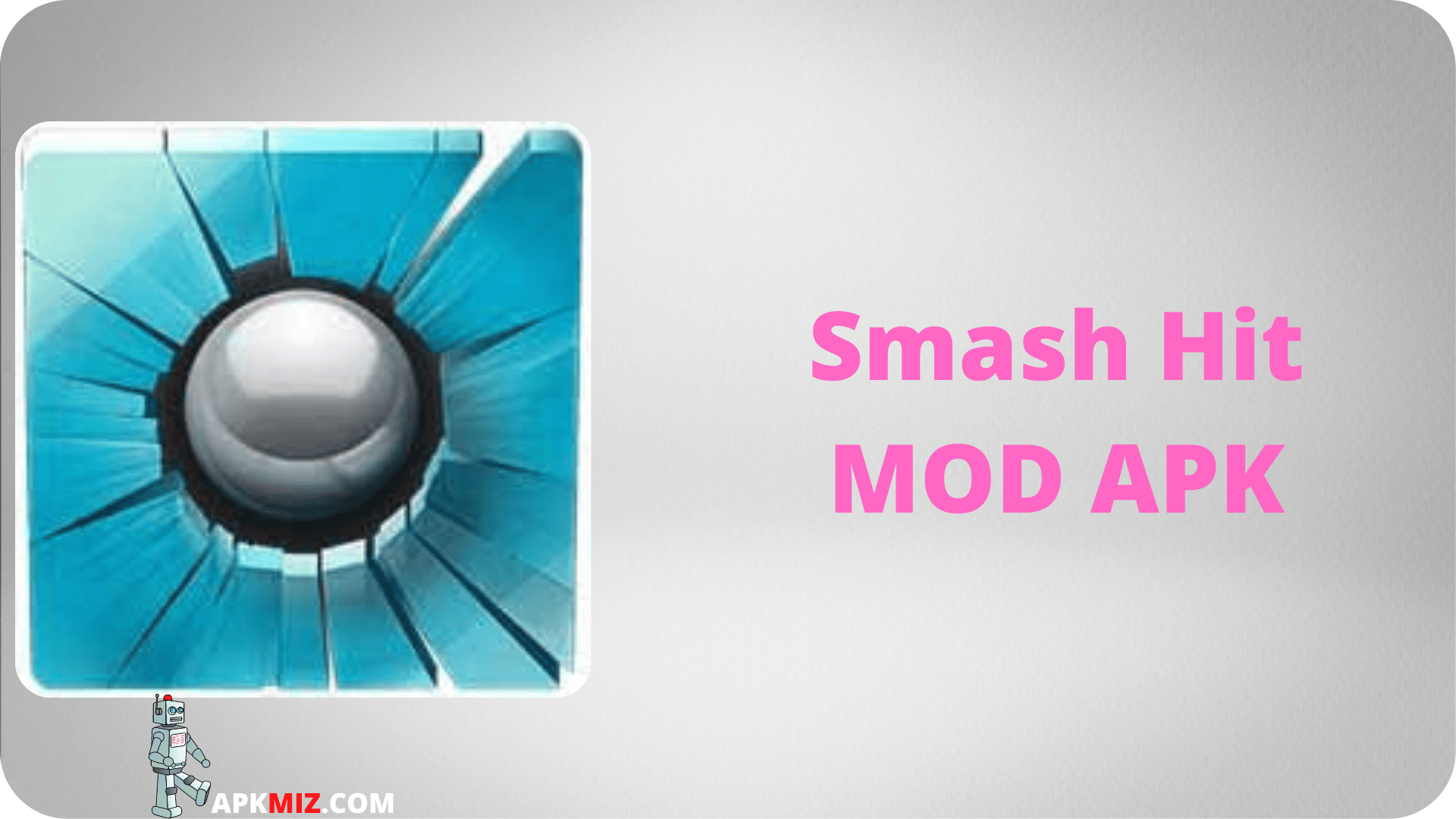 Smash Hit MOD APK