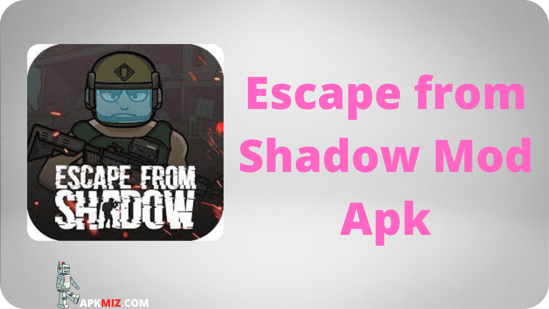 Escape from Shadow Mod Apk