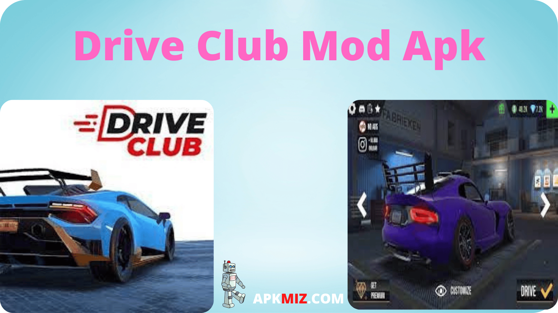 Drive Club Mod Apk
