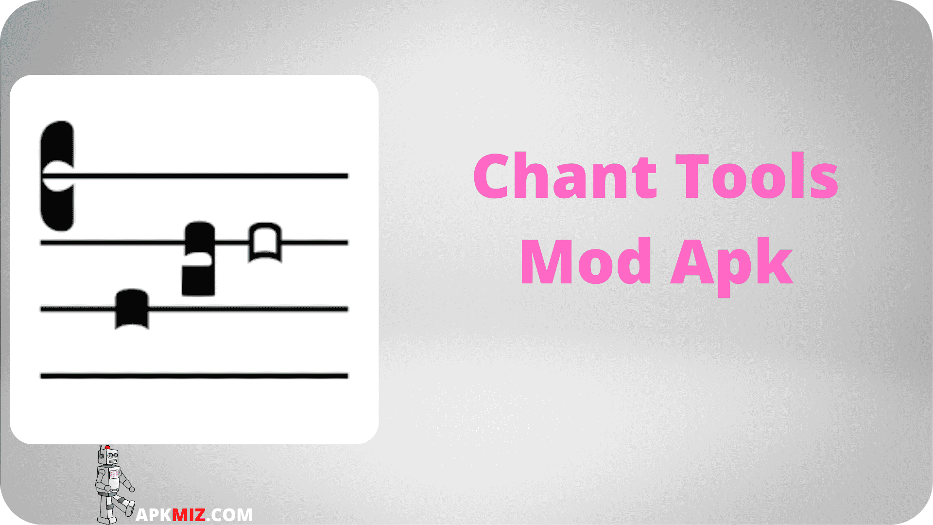 Chant Tools Mod Apk