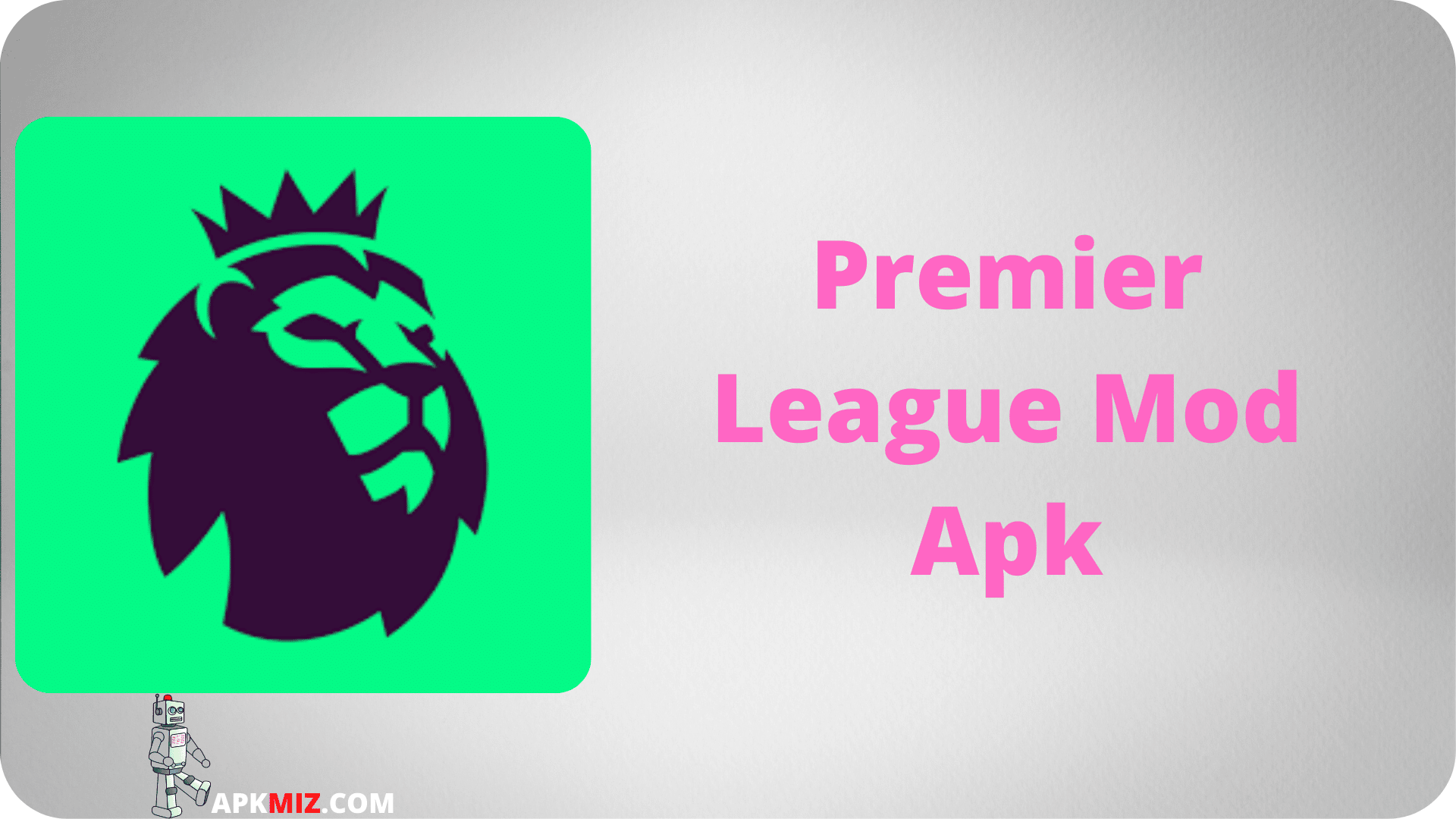 Premier League Mod Apk