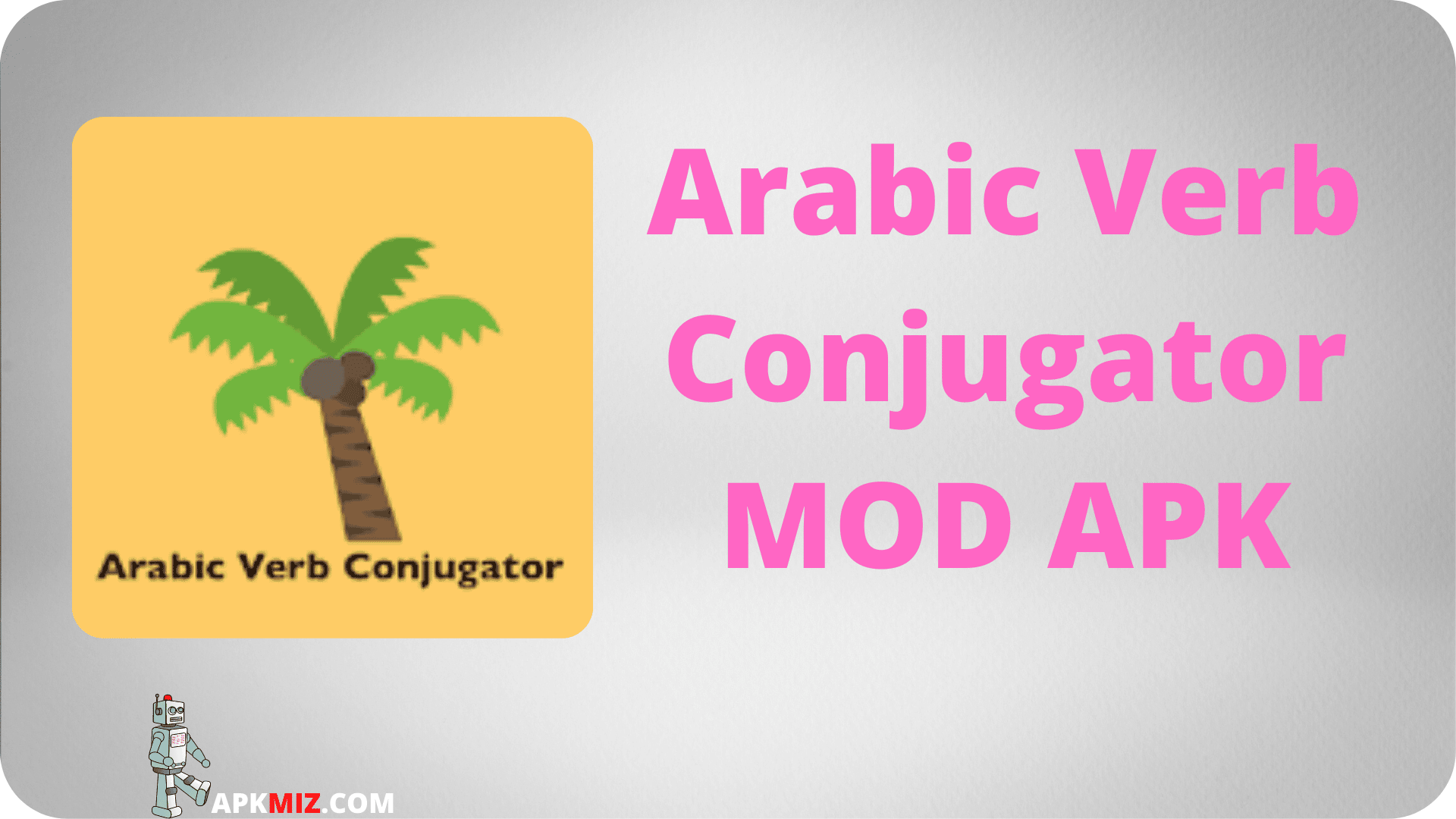 Arabic Verb Conjugator Mod Apk