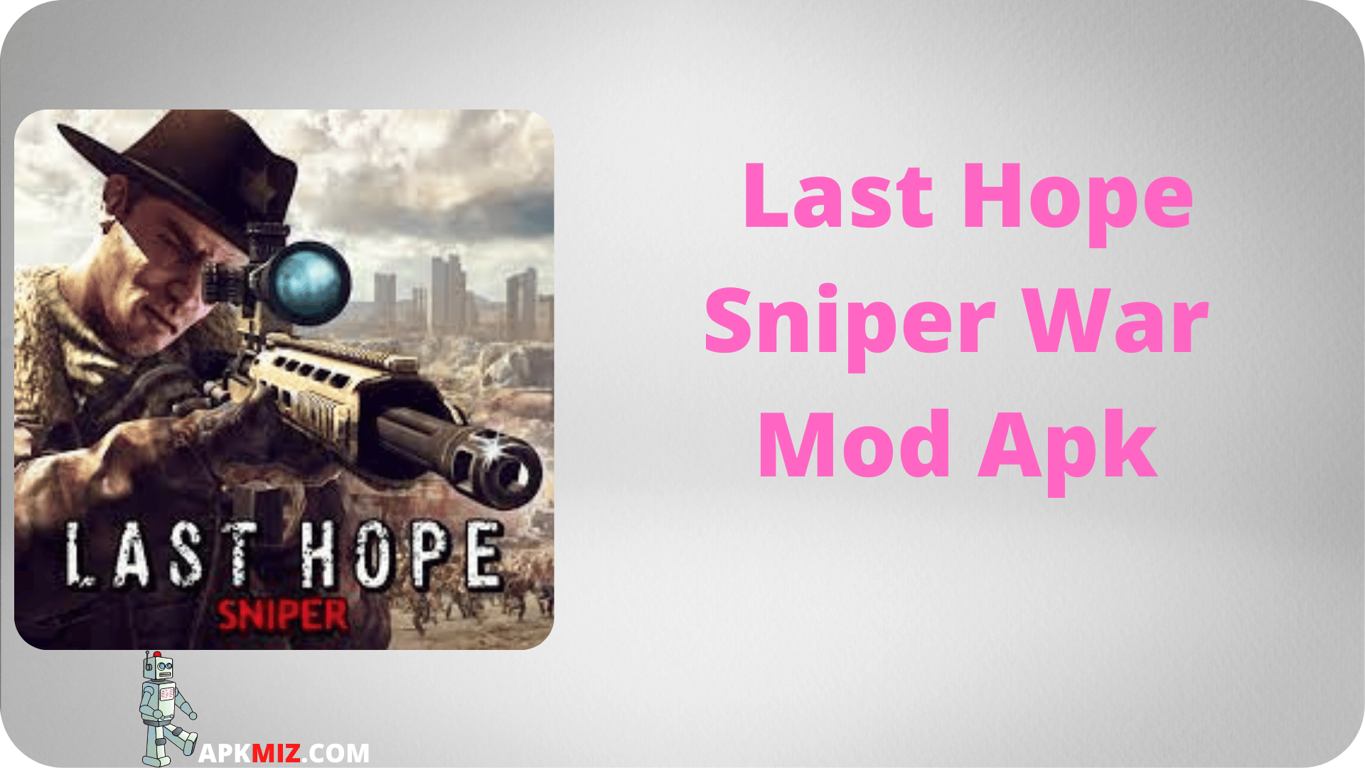 Last Hope Sniper War Mod Apk