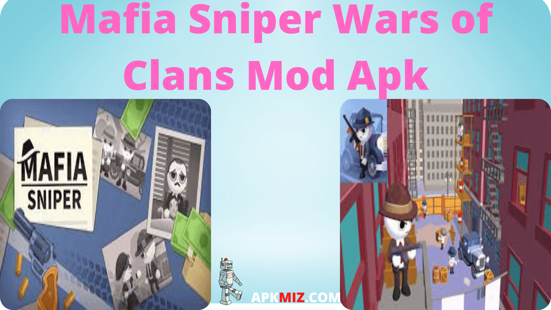 Mafia Sniper Wars of Clans Mod Apk