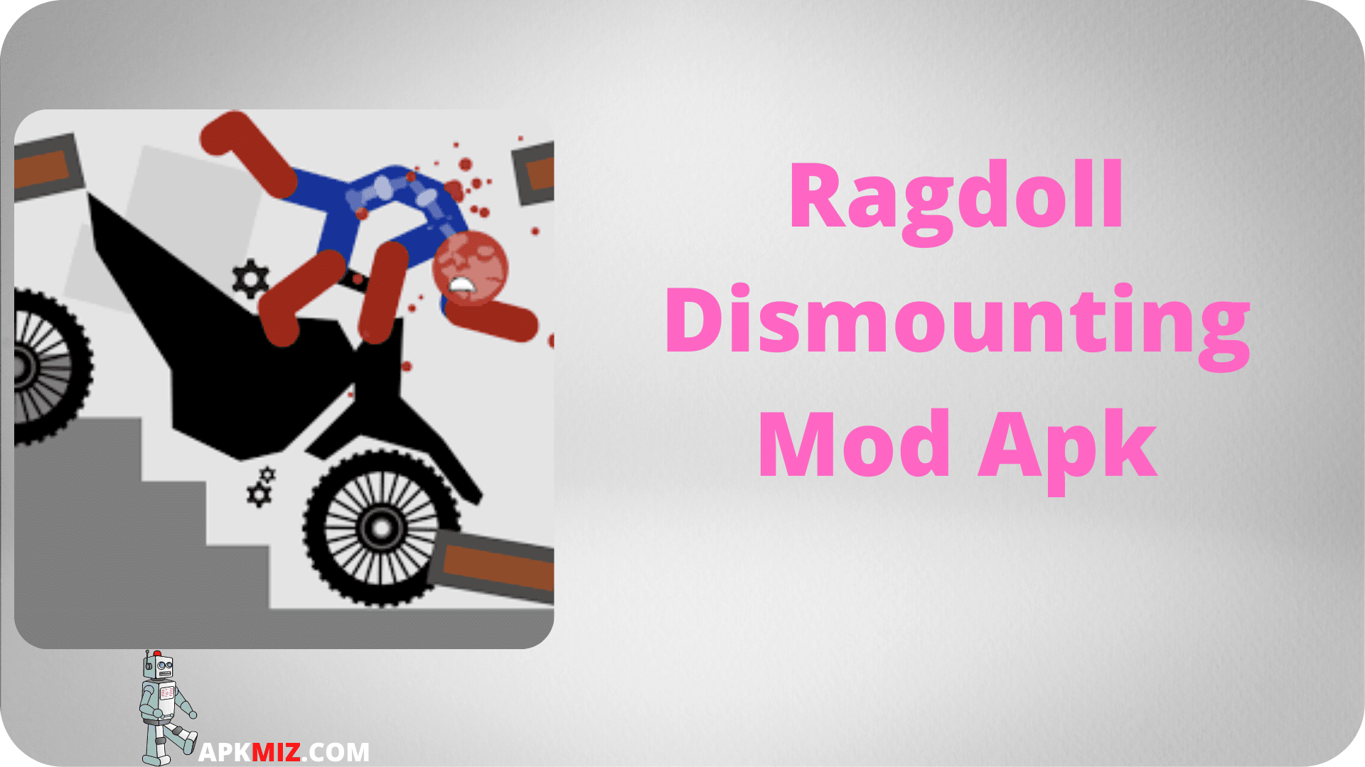 Ragdoll Dismounting Mod Apk