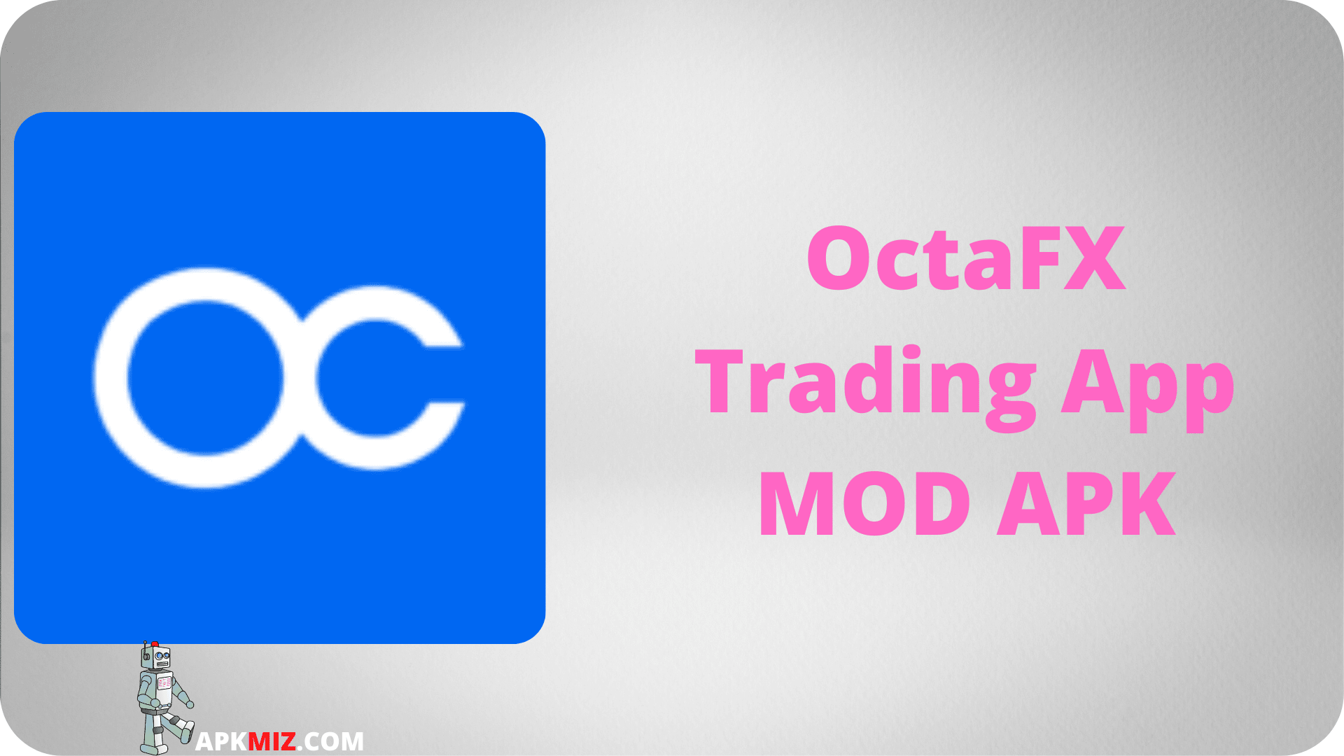 OctaFX Trading App MOD APK