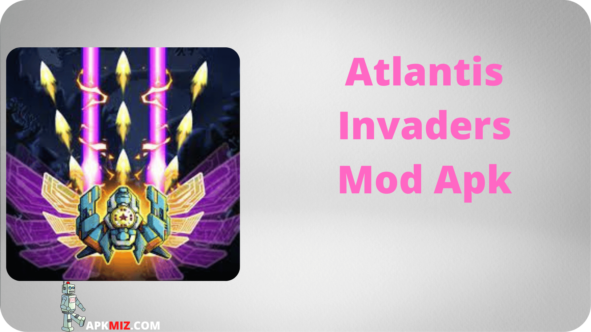Atlantis Invaders Mod Apk
