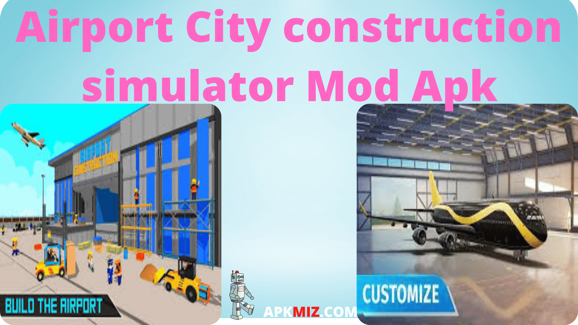 Airport City Construction Simulator Mod Apk