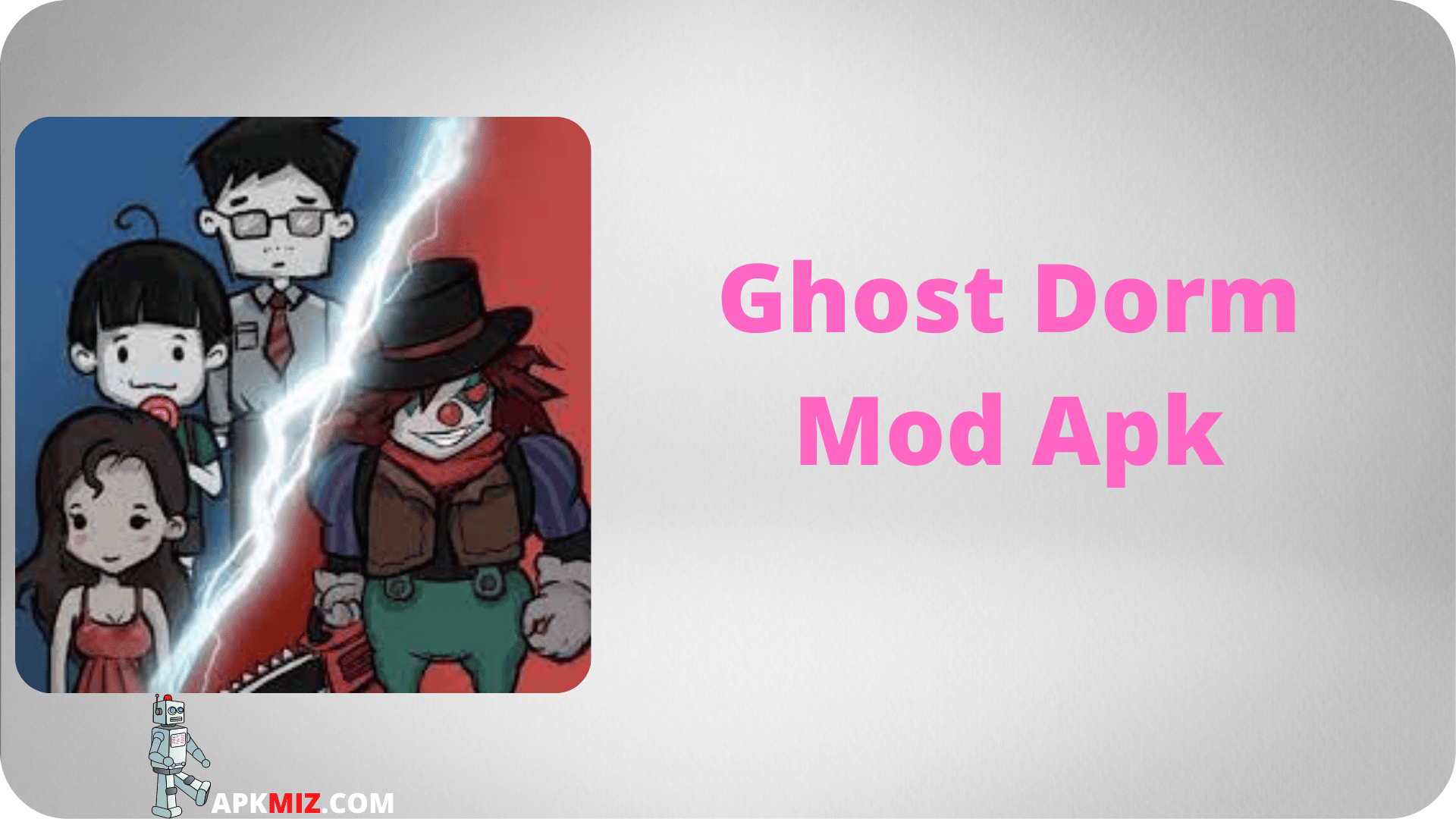 Ghost Dorm Mod Apk