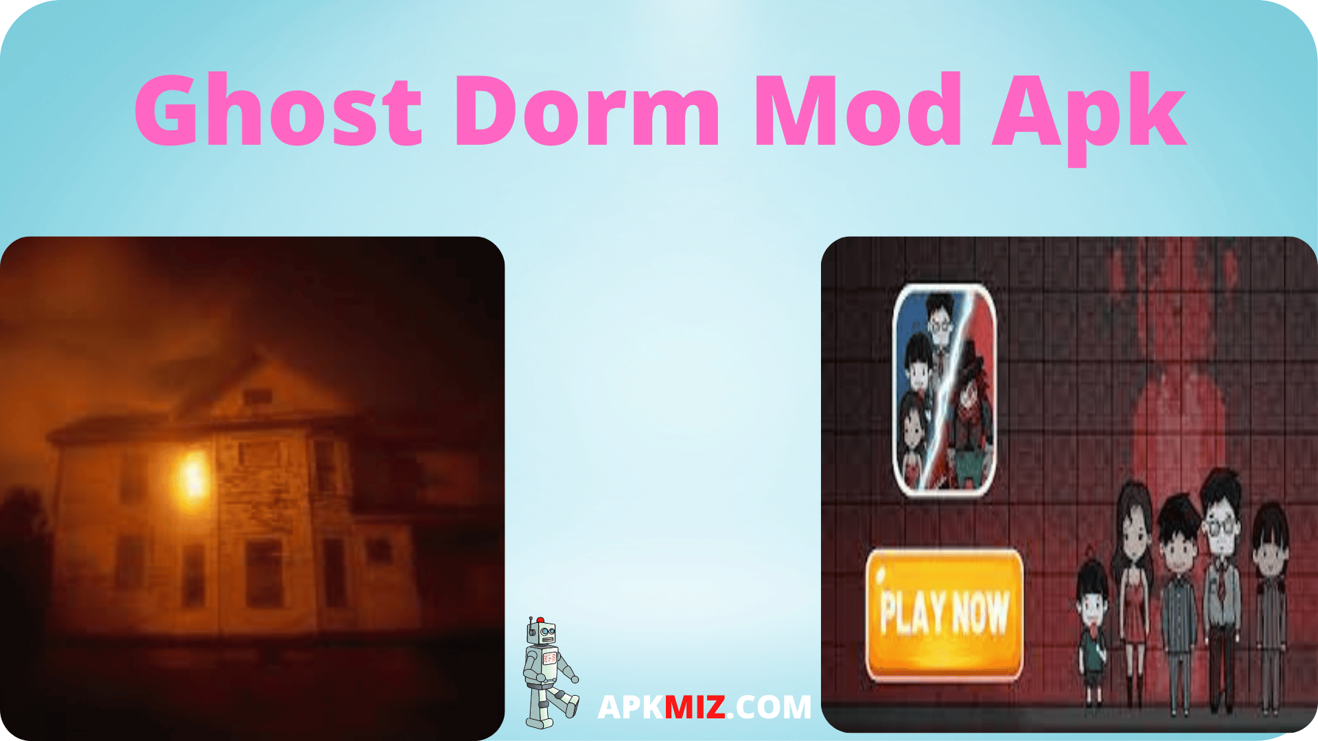 Ghost Dorm Mod Apk