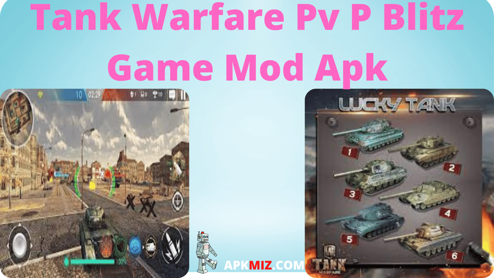 Tank Warfare Pv P Blitz Game Mod Apk