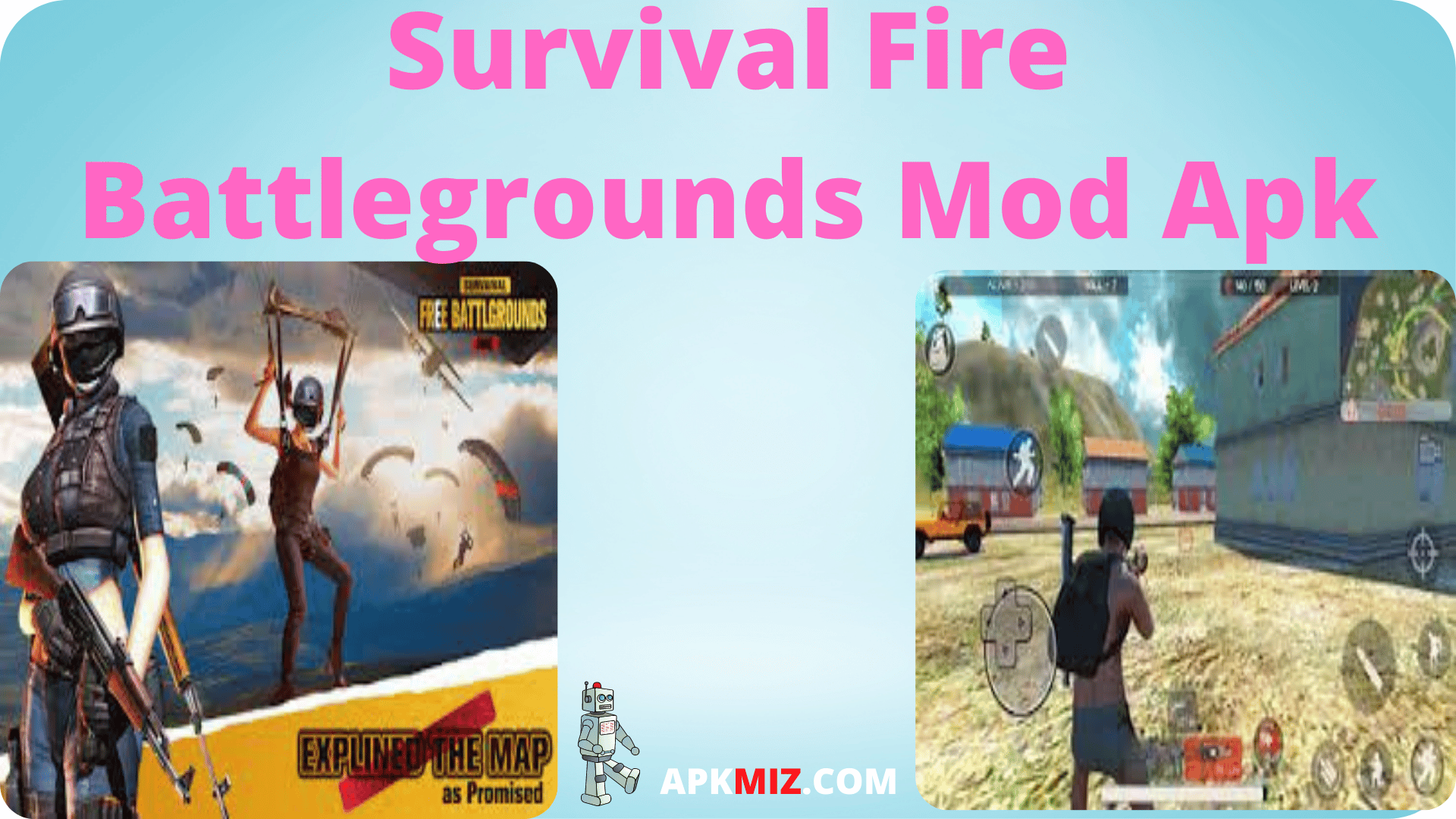 Survival Fire Battlegrounds Mod Apk
