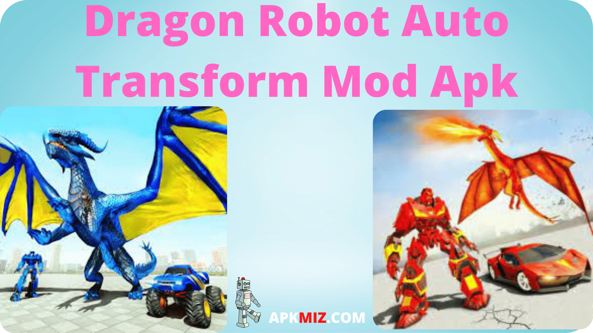 Dragon Robot Auto Transform Mod Apk