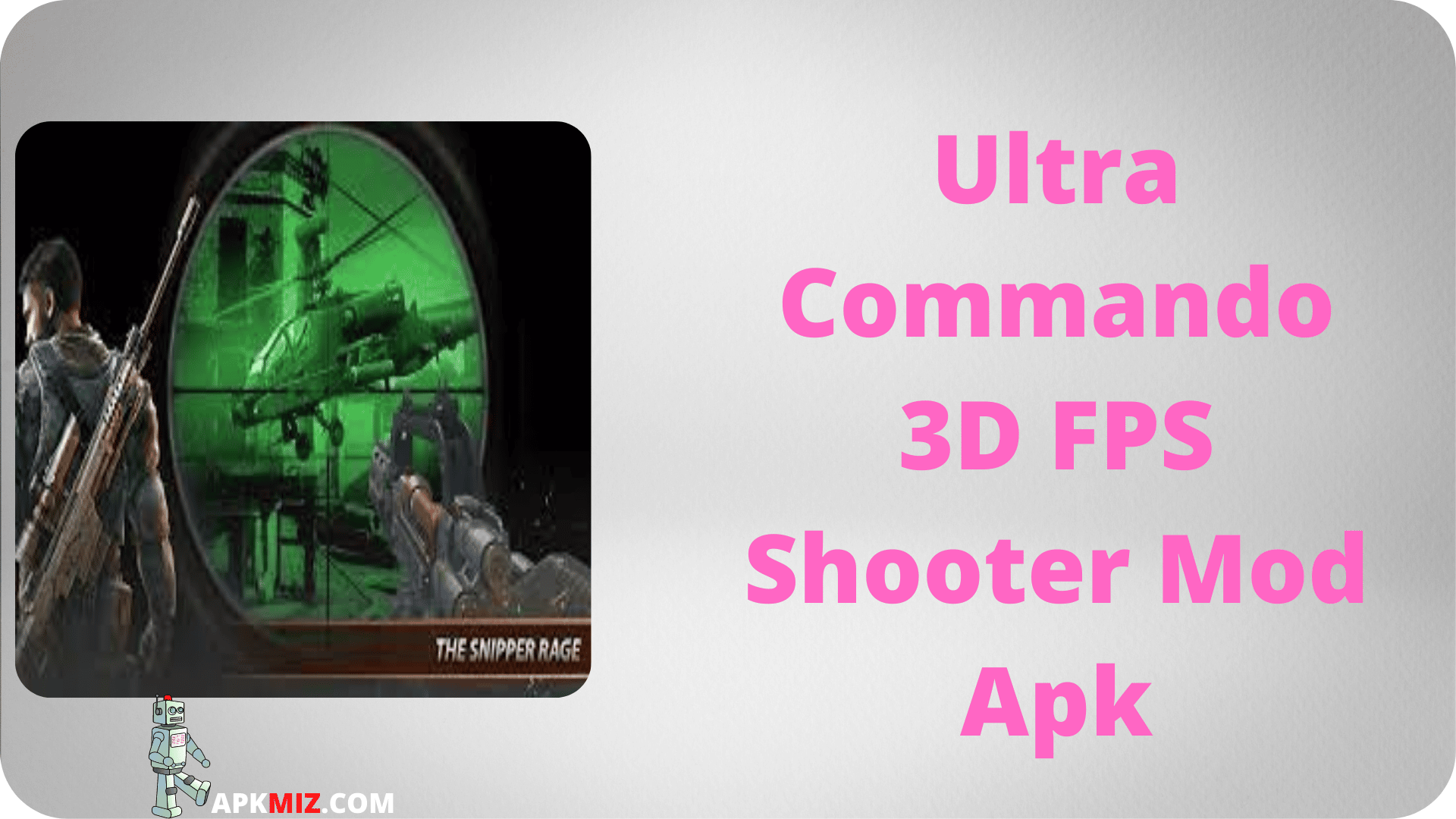 Ultra Commando 3D FPS Shooter Mod Apk