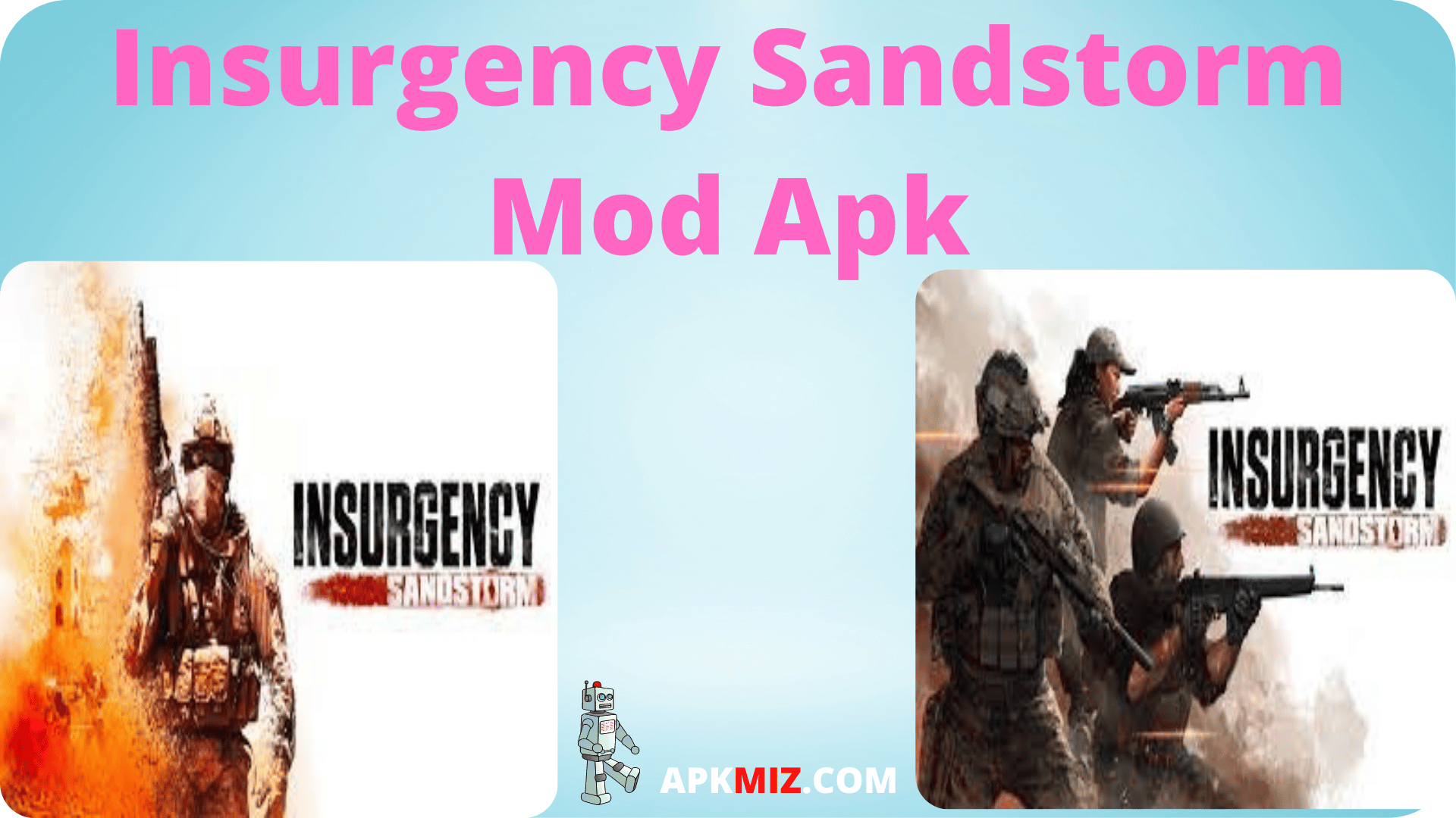 Insurgency Sandstorm Mod Apk