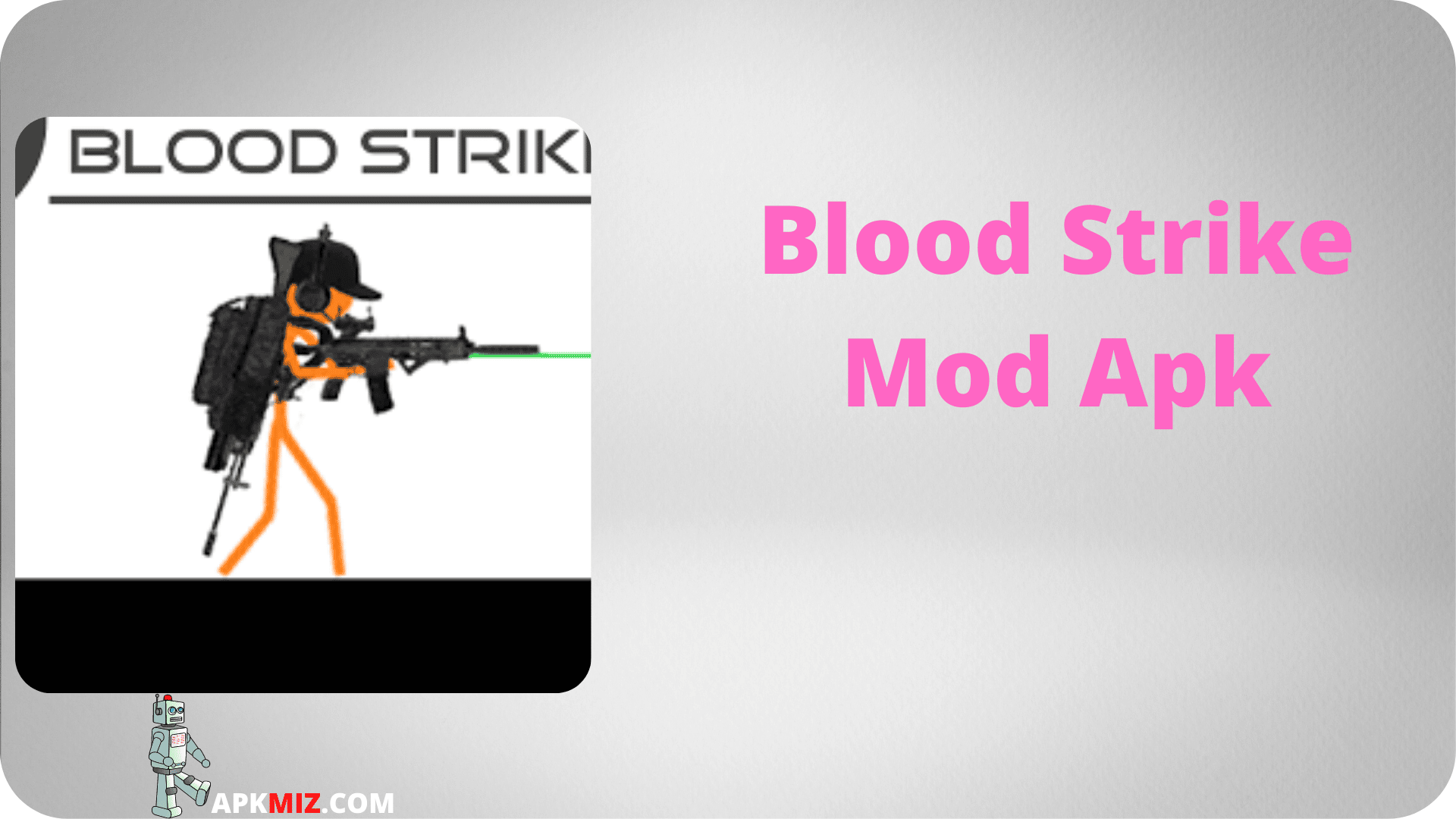Blood Strike Mod Apk