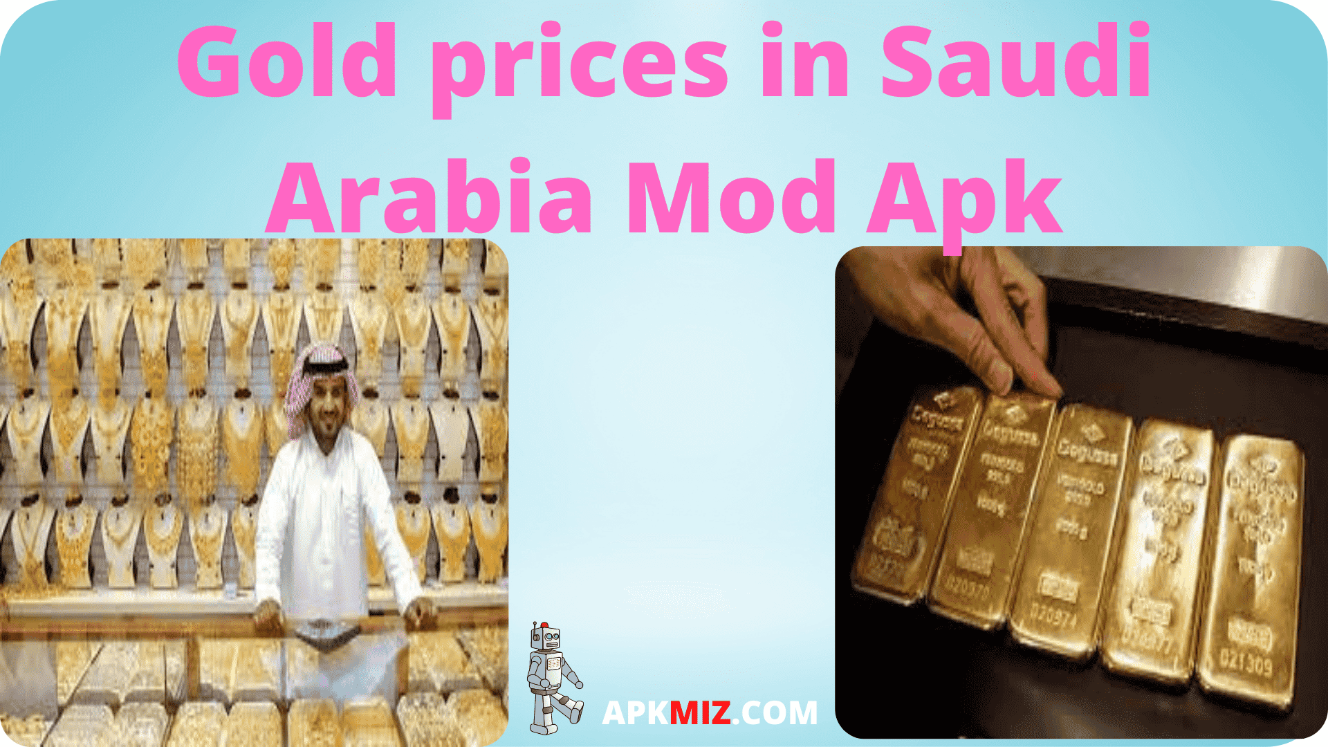 Gold prices in Saudi Arabia Mod Apk