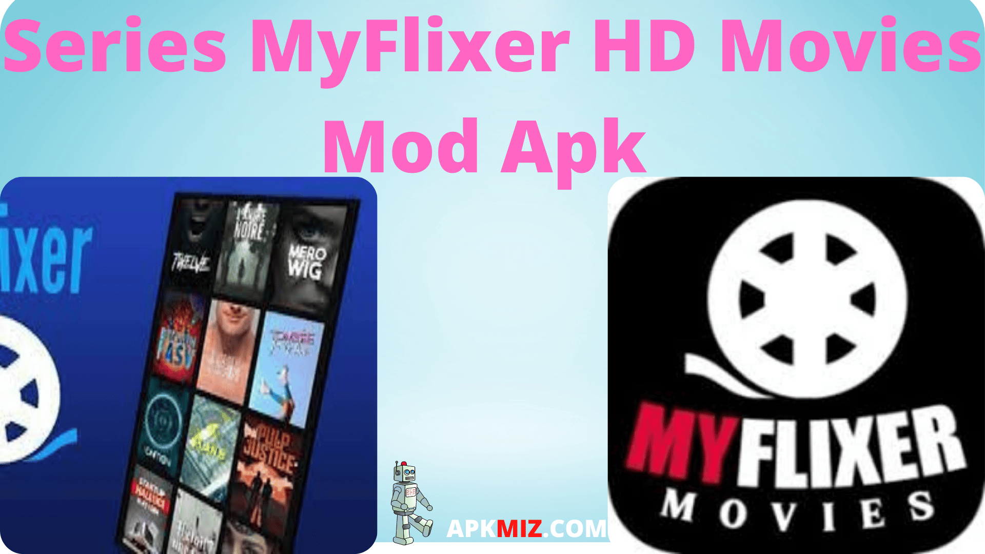 Series MyFlixer HD Movies Mod Apk 