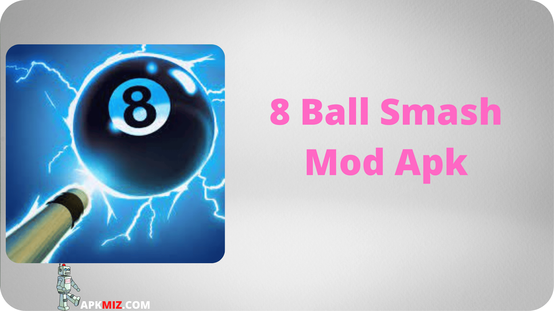 8 Ball Smash Mod Apk