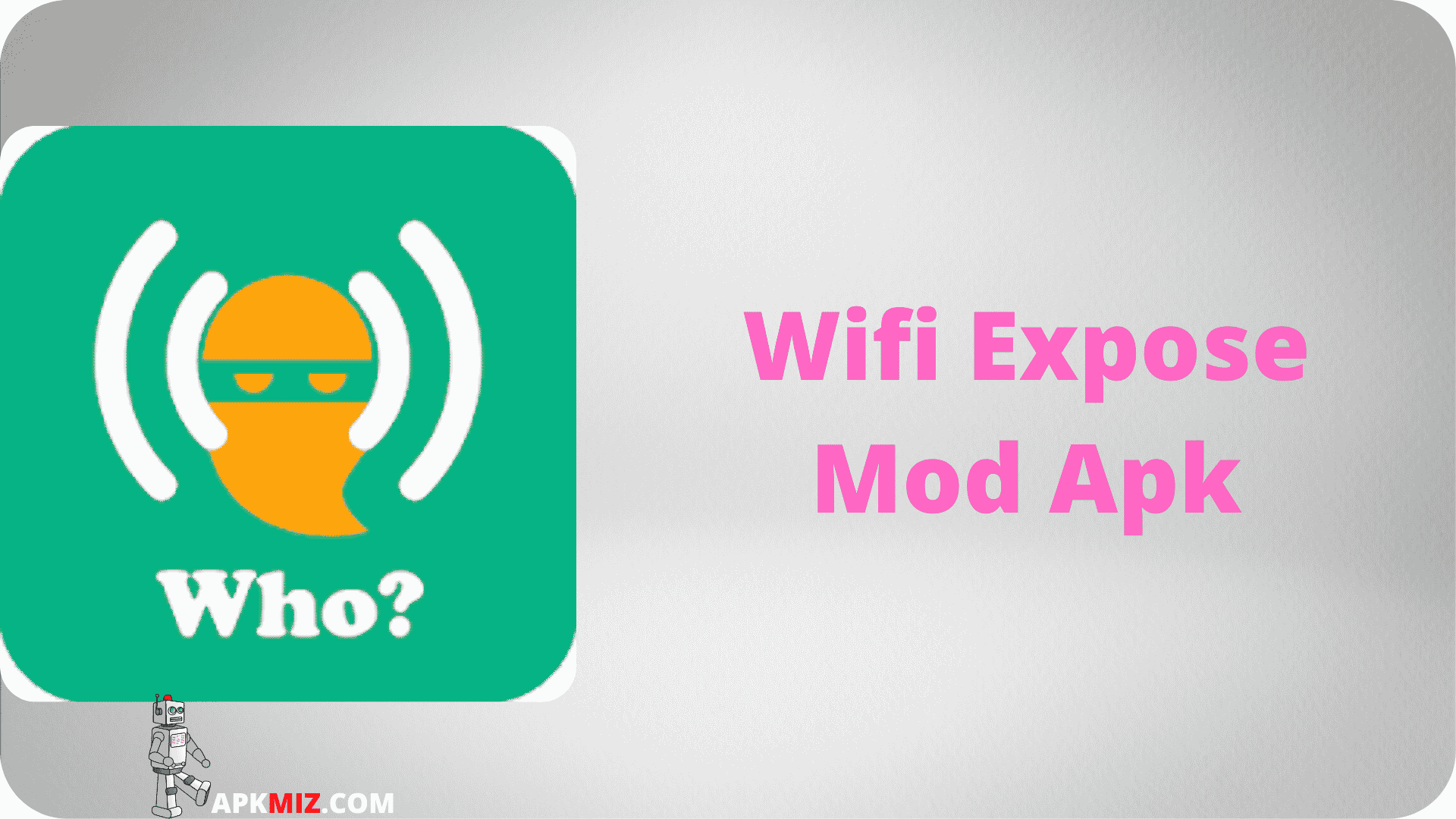 Wifi Expose Mod Apk