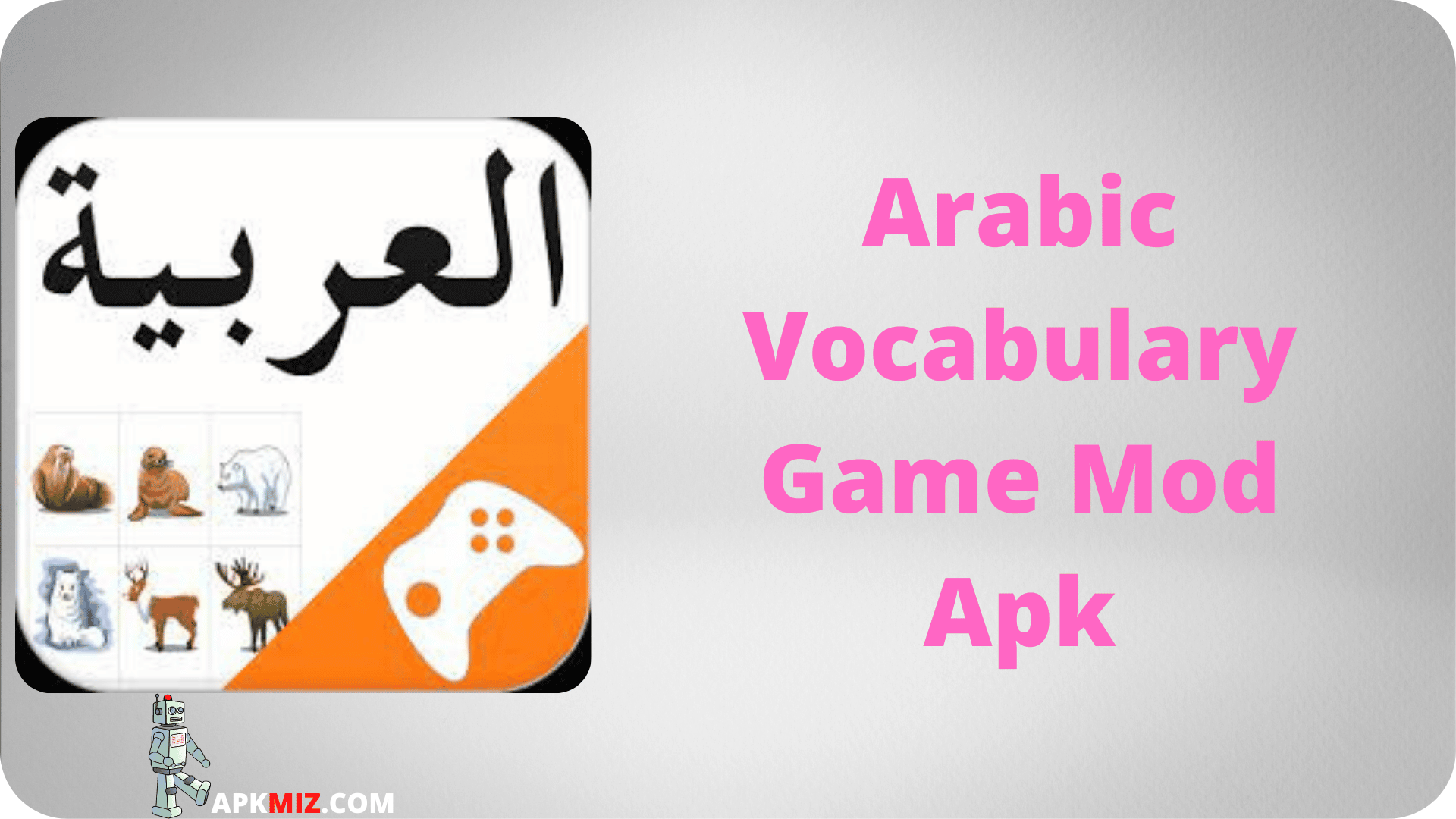 Arabic Vocabulary Game Mod Apk
