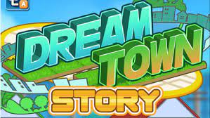 Dream Town Story mod Apk
