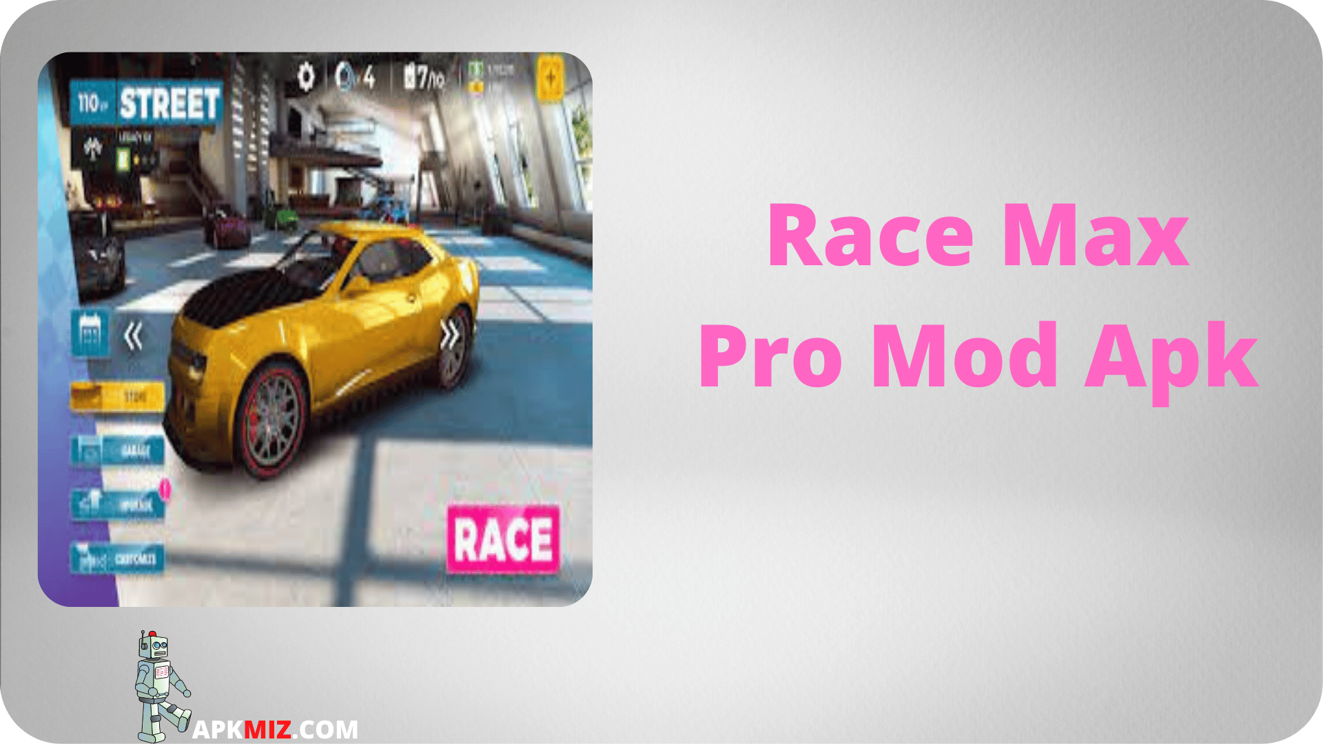 Race Max Pro Mod Apk