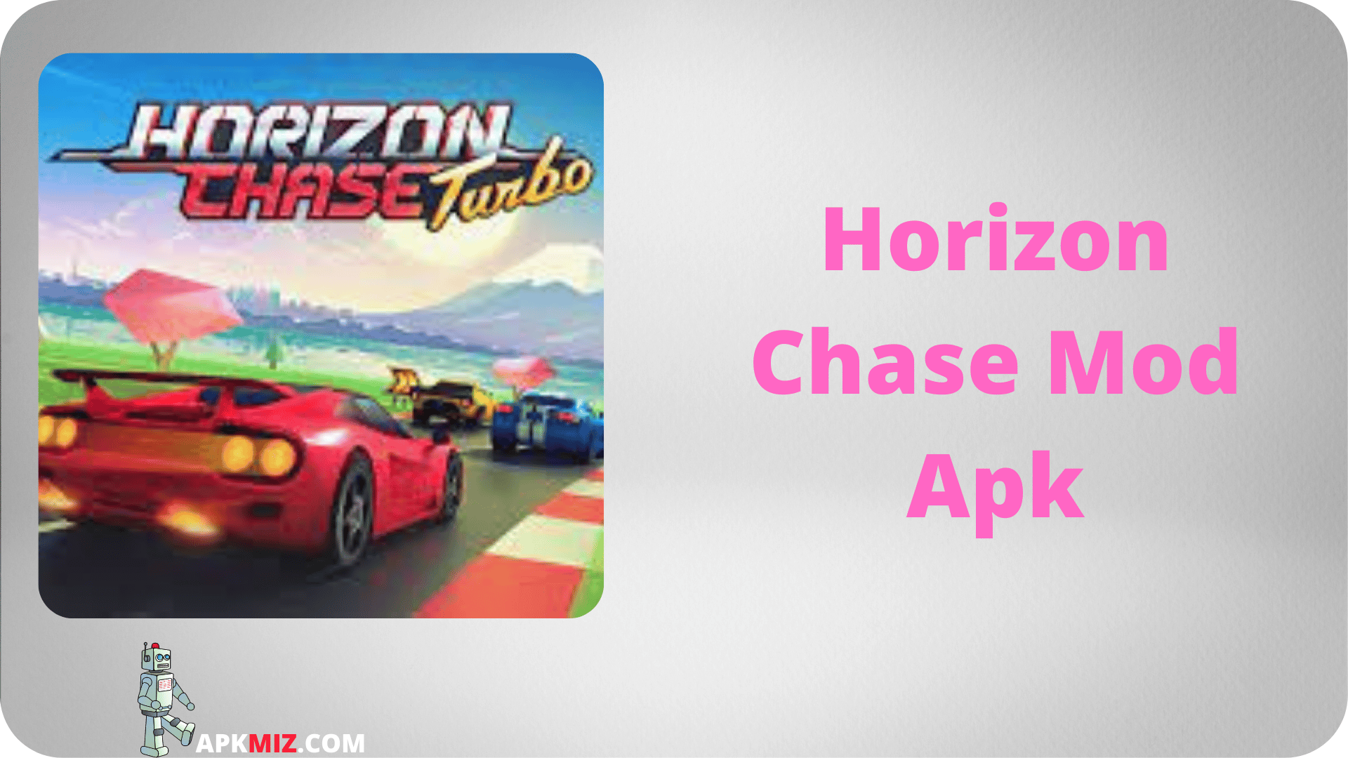 Horizon Chase Mod Apk