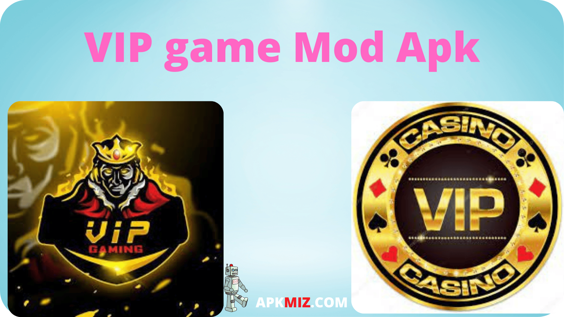VIP game Mod Apk