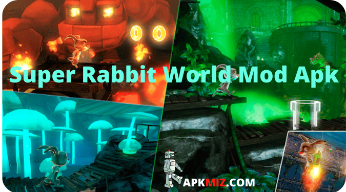Super Rabbit World Mod Apk